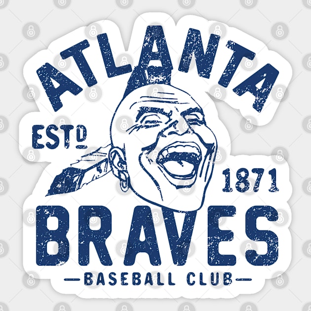 Old Style Atlanta Braves 3 by Buck Tee Sticker by Buck Tee